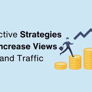 Mastering Blog Traffic: Effective Strategies to Increase Views and Traffic